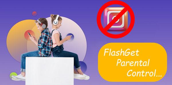 Block Instagram on Android using FlashGet Parental Control