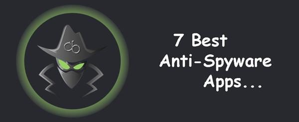 Las 7 mejores aplicaciones antispyware