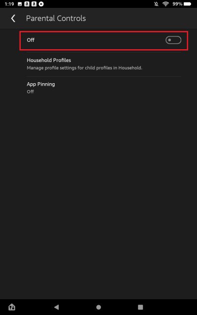 Toggle off Parental Controls button on Amazon Fire Tablet
