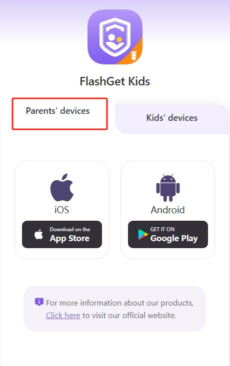 ดาวน์โหลด Flashget Kids บนอุปกรณ์ของผู้ปกครอง