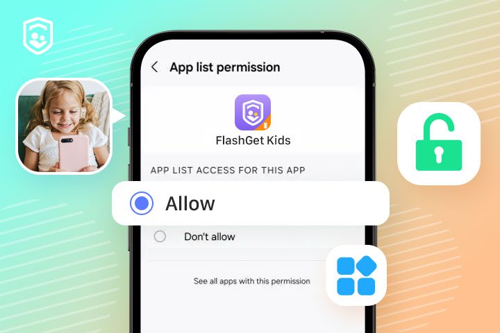How to turn on App list permission on your kid’s device