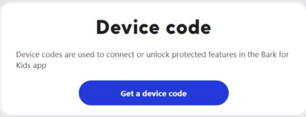get a device code for Bark on kids' Android mobile