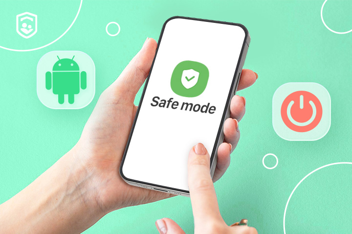 Learn what Android safe mode is & how to turn it off