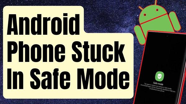Telefon Android uvízl v nouzovém režimu
