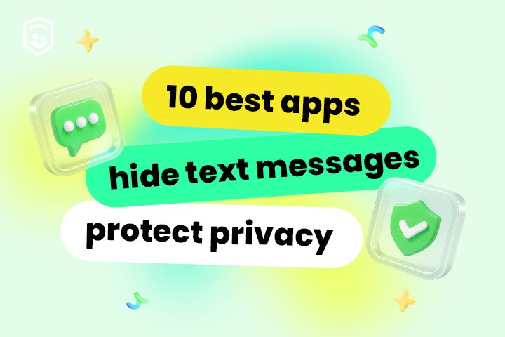 10 best apps that hide text messages to protect privacy