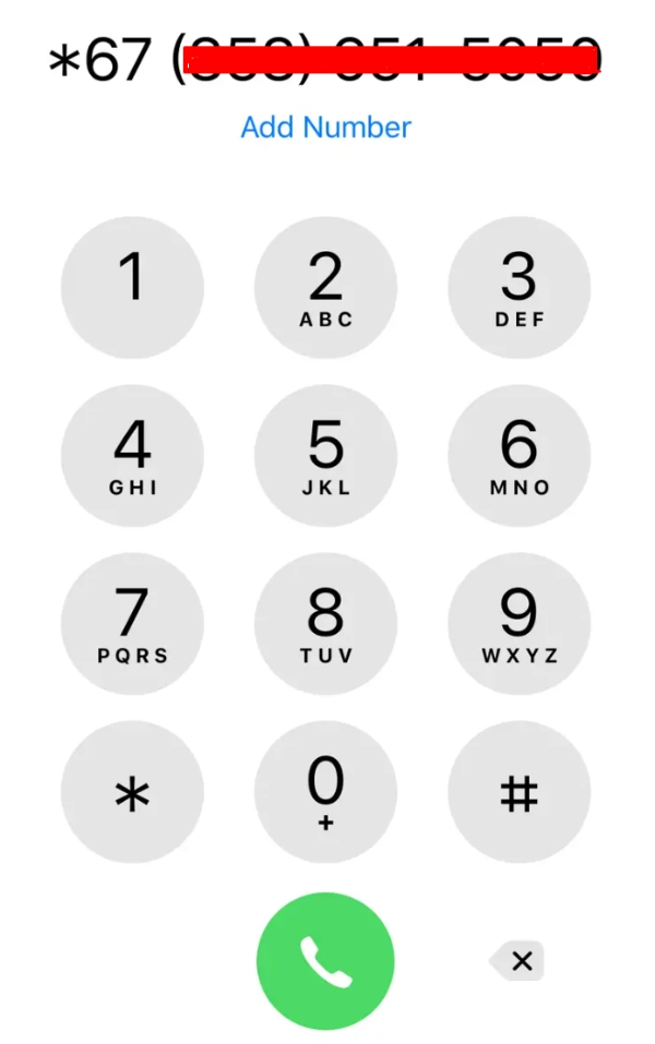 Make an anonymous phone call using the prefix *67