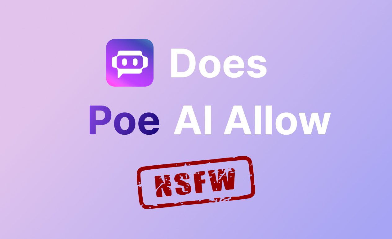 ¿Poe AI permite NSFW?