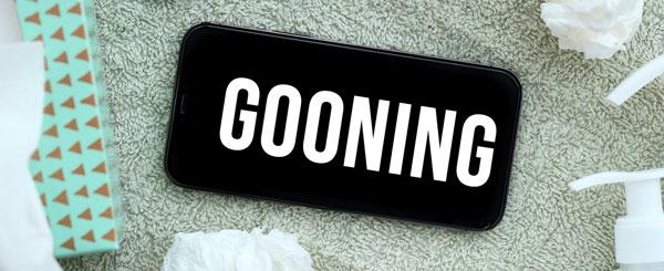 Gooning