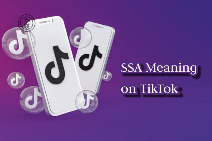 SSA meaning TikTok