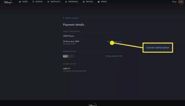 Sélectionnez Annuler l’abonnement sur Disney+