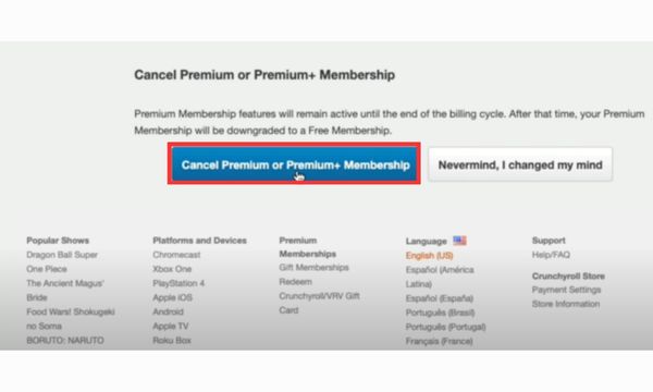 Нажмите «Отменить членство» Crunchyroll