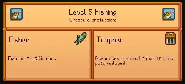 Is it better to be a trapper or fisher Stardew Valley