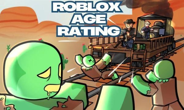 Official Roblox age rating