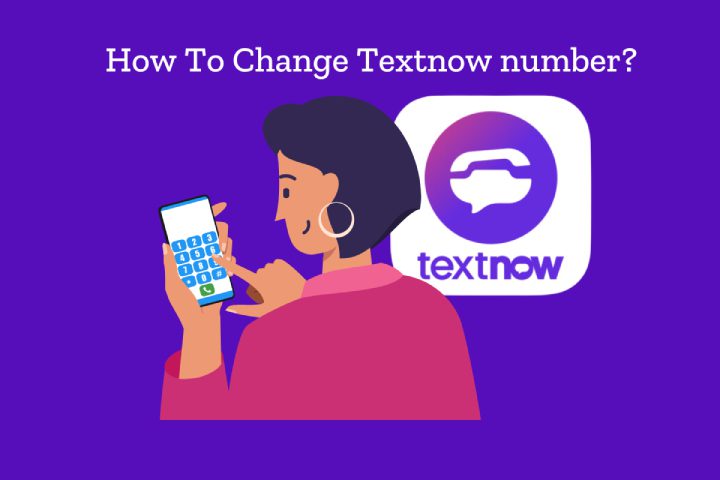 Ultimate Guide su come cambiare il numero di textNow