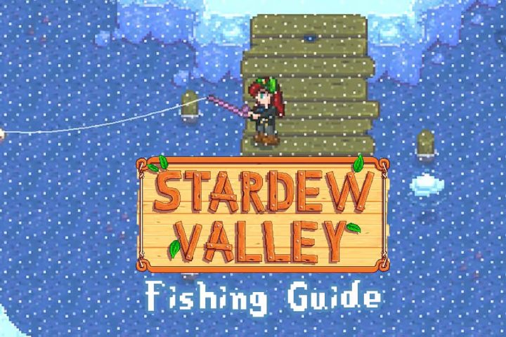 Ultimate vodič za ribolov doline Stardew Valley