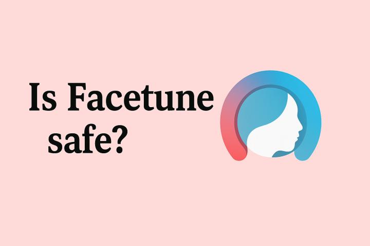 Facetune güvenli mi: potansiyel risklerini anlamak