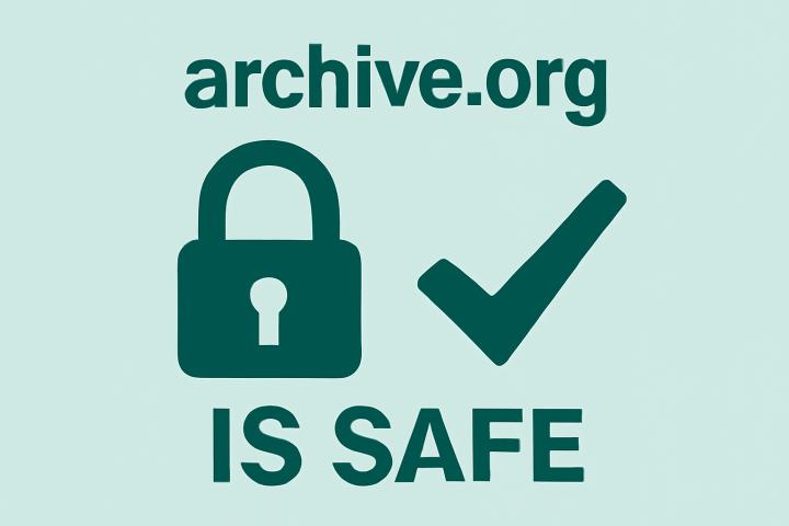 Is archive.org safe: Risks,legality and alternatives