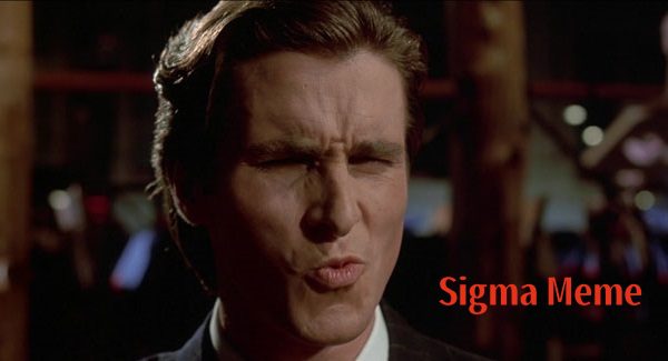 sigma-face sigma meme