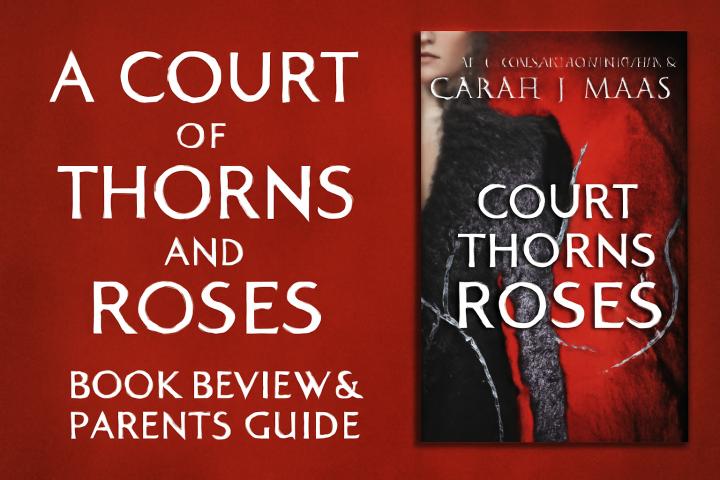 En gård av törnen och rosor: Bokrecension och föräldraguide