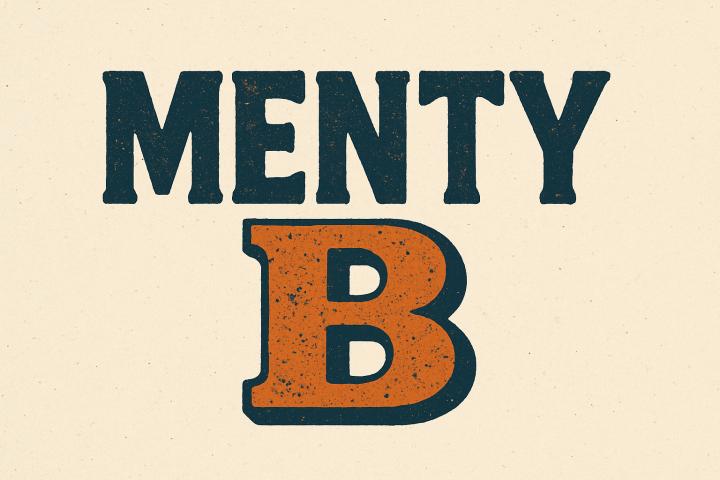 Menty B: What does it mean & is it harmful or helpful