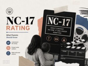 17 Rated R Nc 17 rating films: Rating explained for parents